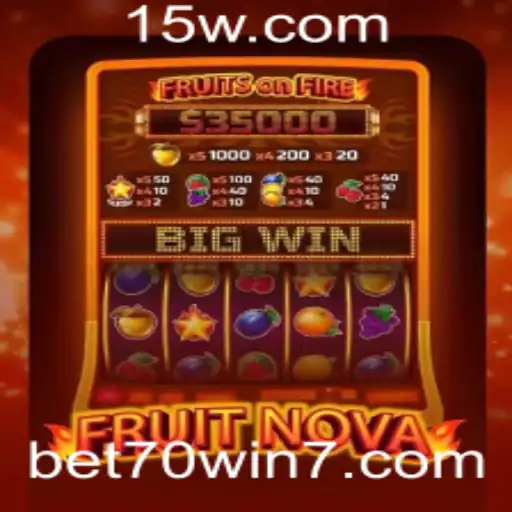 bet70 win | FruitNova: Descubra o Emocionante Universo de Apostas do Novo Jogo